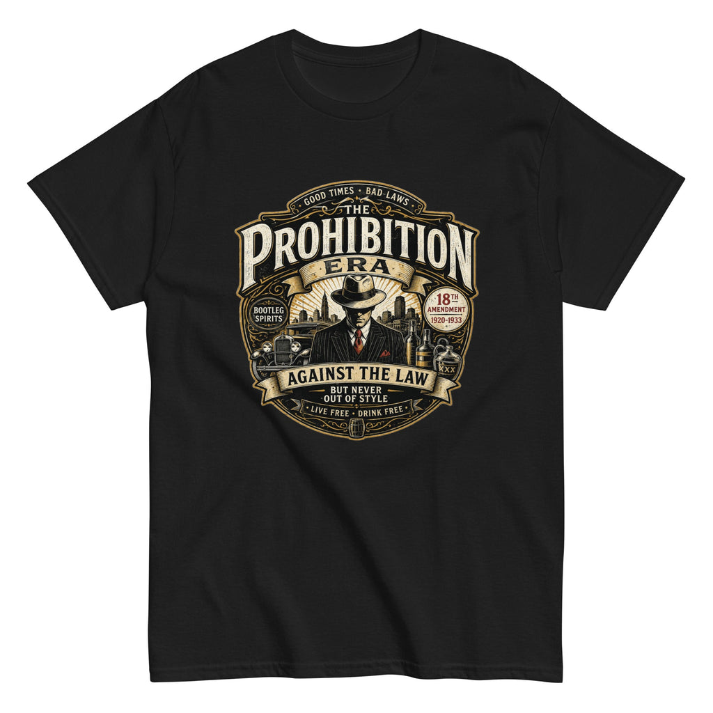 T-Shirt Vintage The Prohibition Era – Against The Law - Tshirt Vintage Factory